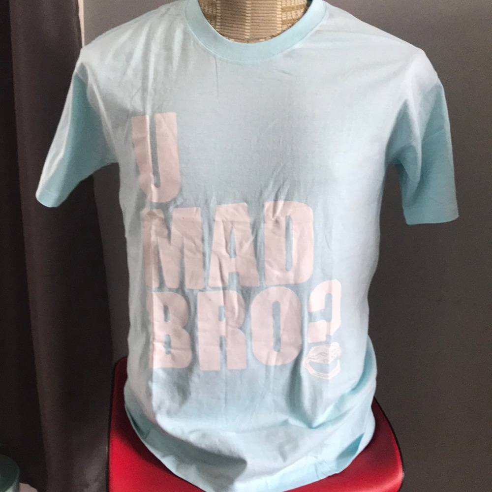 U mad bro tee shirt for anyone